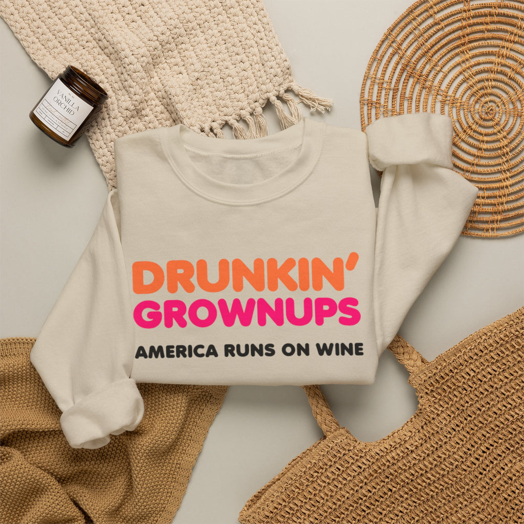Drunkin Grownups Crewneck Sweatshirt