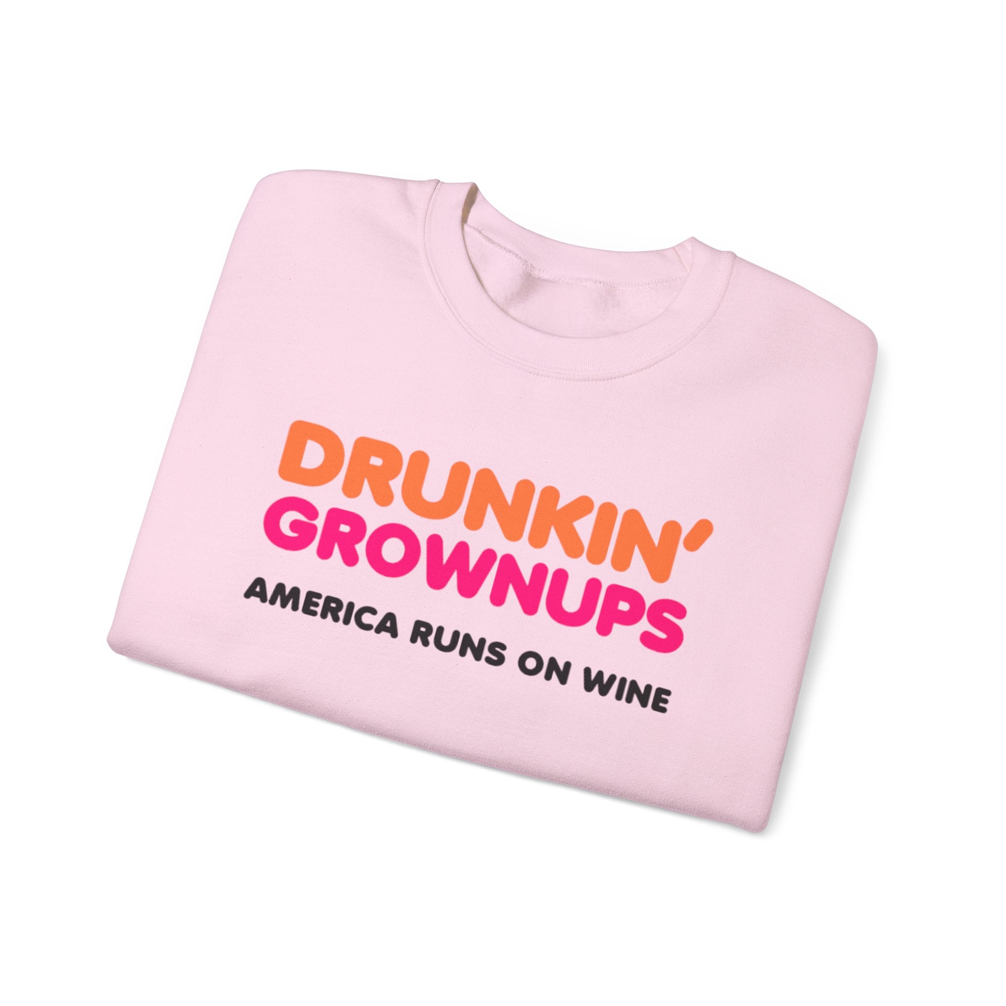 Drunkin Grownups Crewneck Sweatshirt