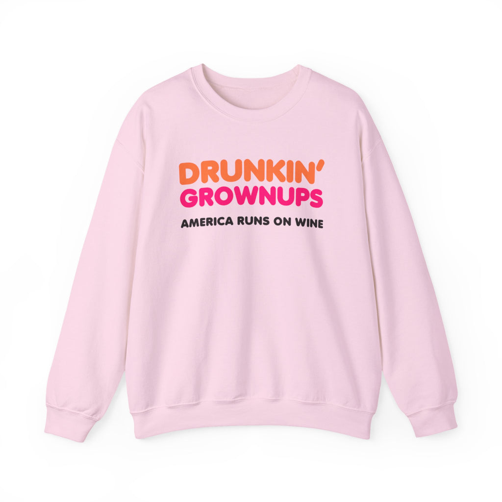Drunkin Grownups Crewneck Sweatshirt