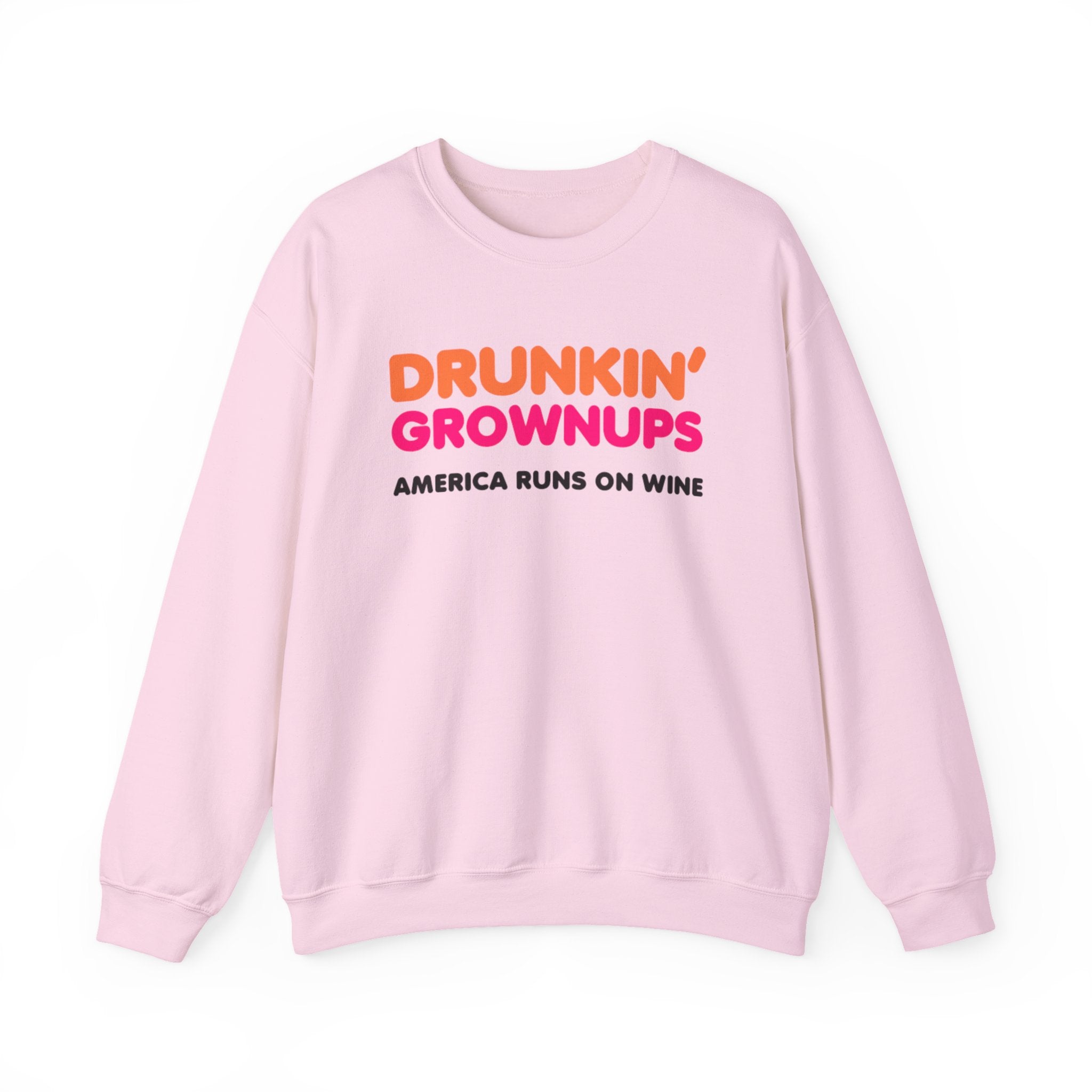Drunkin Grownups Crewneck Sweatshirt